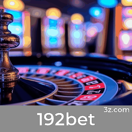 192bet: Plataforma com Bônus Fabulosos para Brasileiros