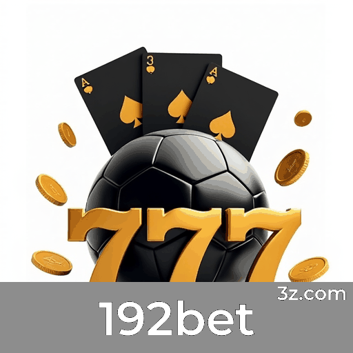 192bet: Plataforma de Cassino e Apostas Segura